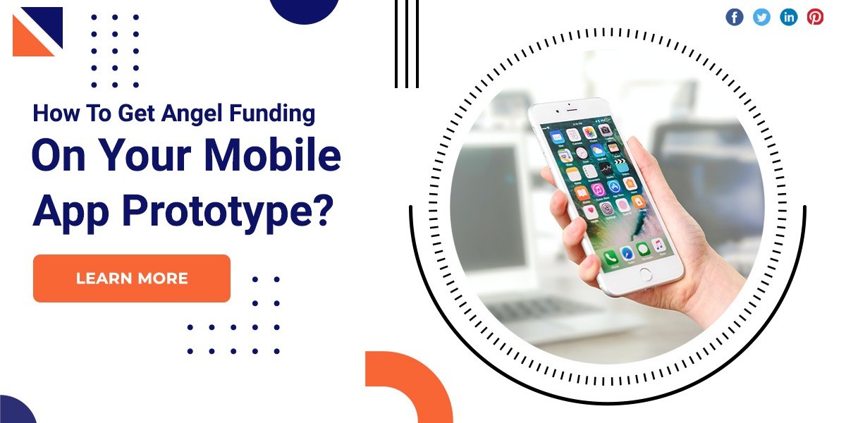 How To Get Angel Funding On Your Mobile App Prototype?