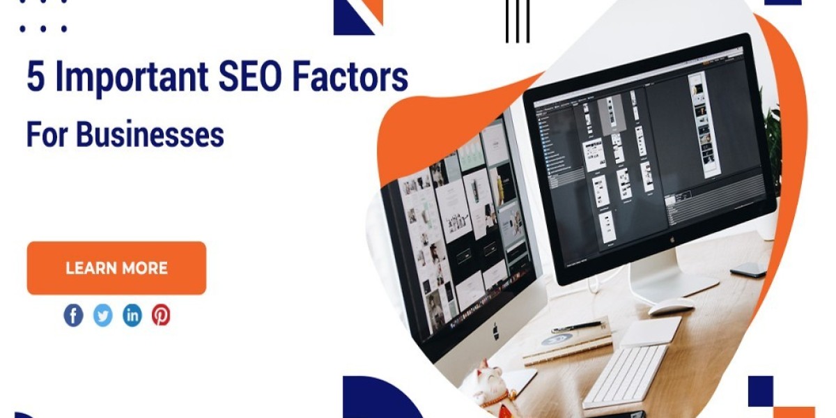 5 Important SEO Factors For Businesses