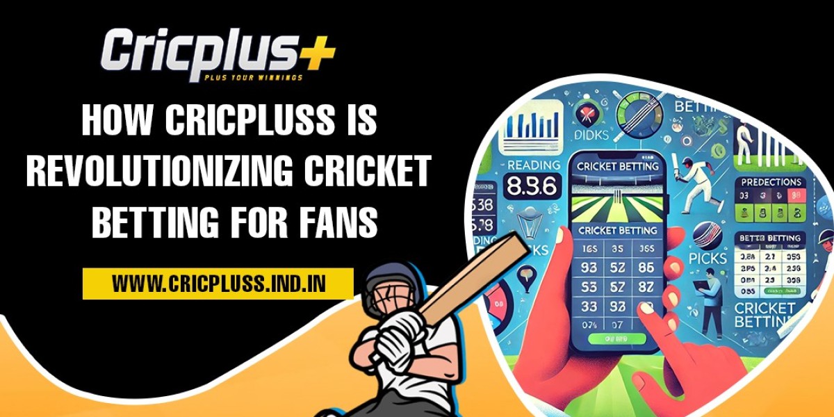 How Cricplus Is Revolutionizing Cricket Betting for Fans