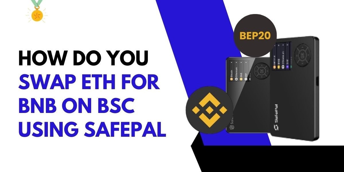 How do you swap ETH for BNB on BSC using SafePal?