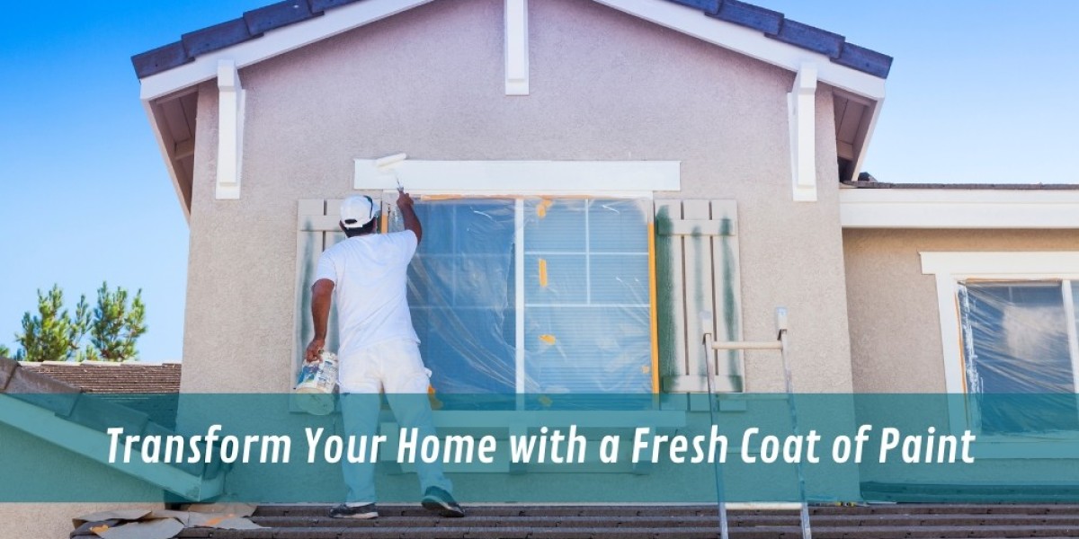 Transform Your Home with a Fresh Coat of Paint