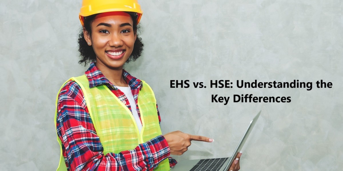 EHS vs. HSE: Understanding the Key Differences