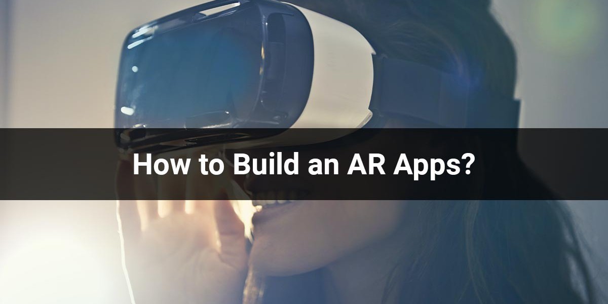 How to Build an AR Apps?