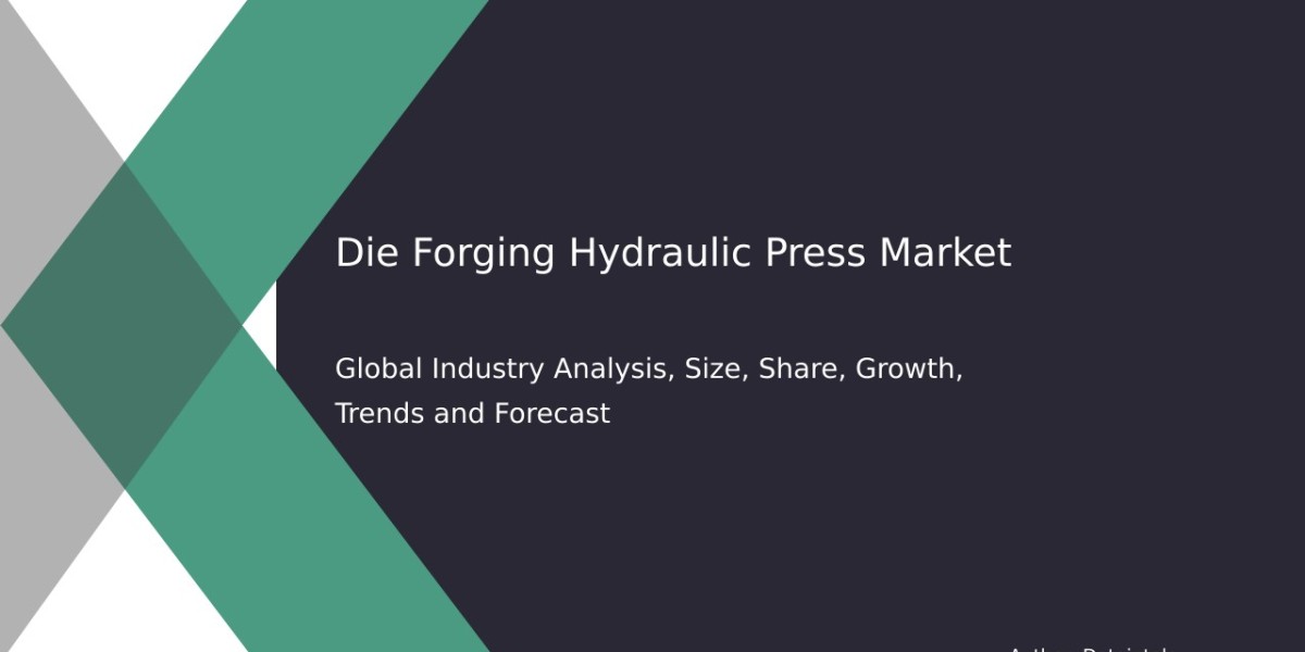 Die Forging Hydraulic Press Market: Key Trends and Forecast for 2032 | By Dataintelo