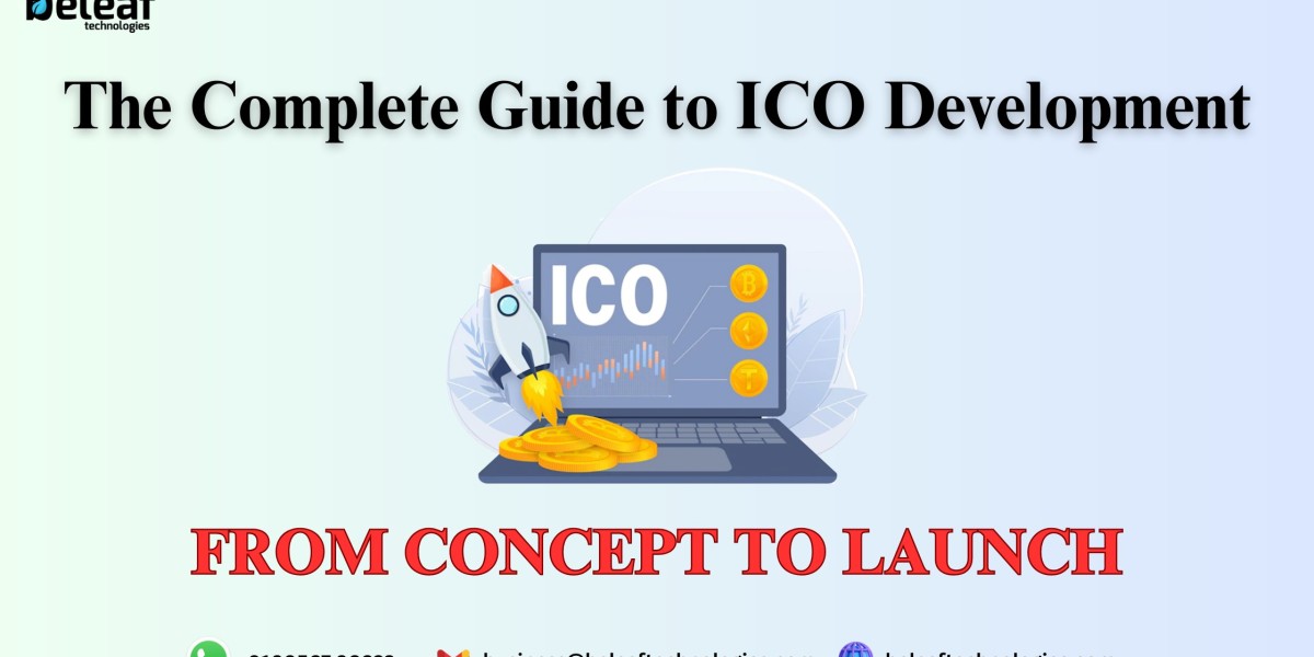 The Complete Guide to ICO Development: From Concept to Launch