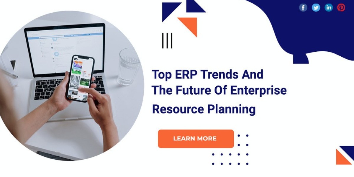 Top ERP Trends And The Future Of Enterprise Resource Planning