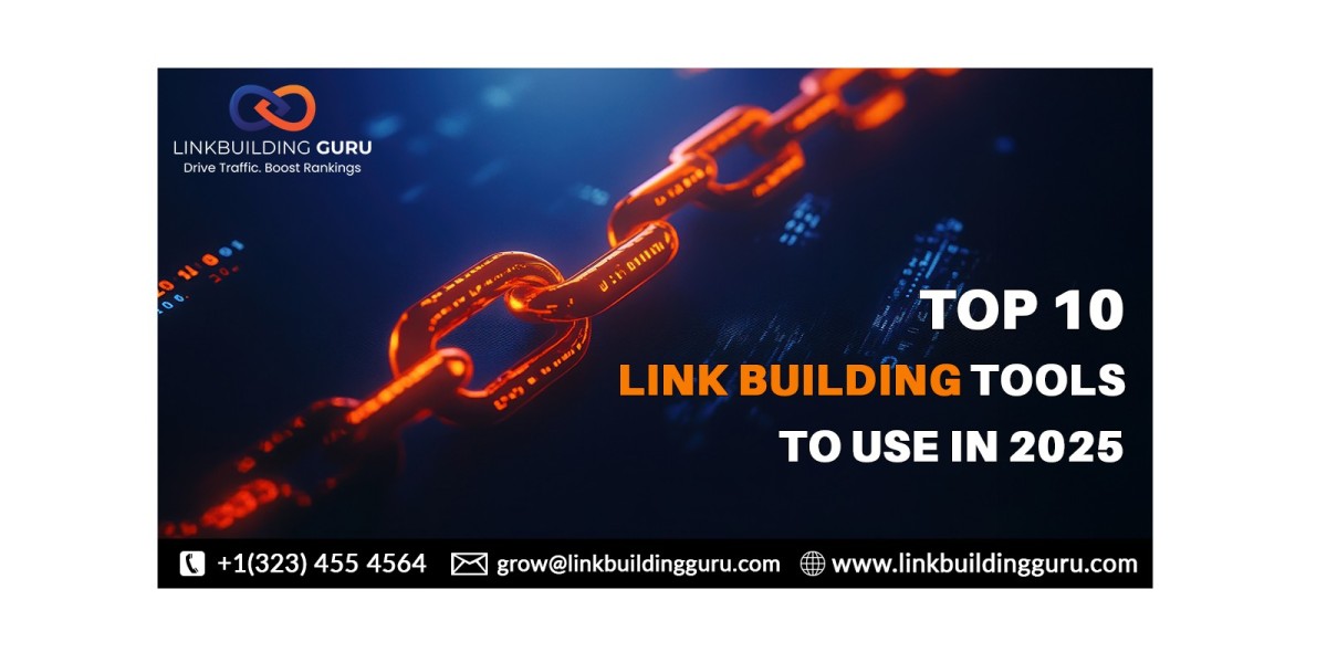 Top 10 Link Building Tools To Use in 2025