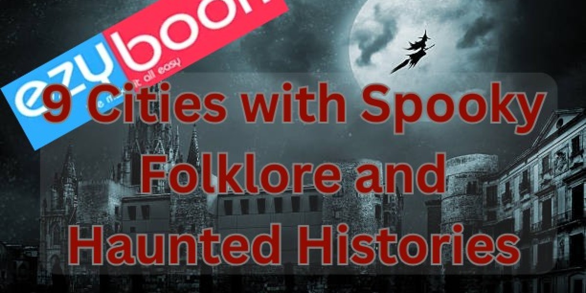 9 Cities with Spooky Folklore and Haunted Histories