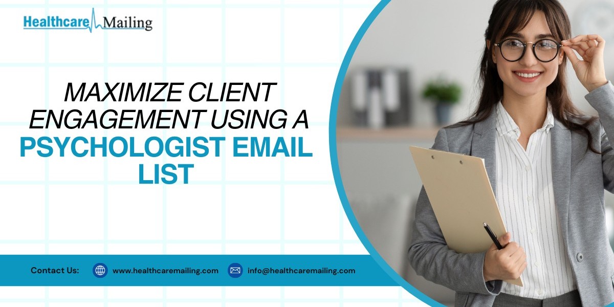 Maximize Client Engagement Using a Psychologist Email List