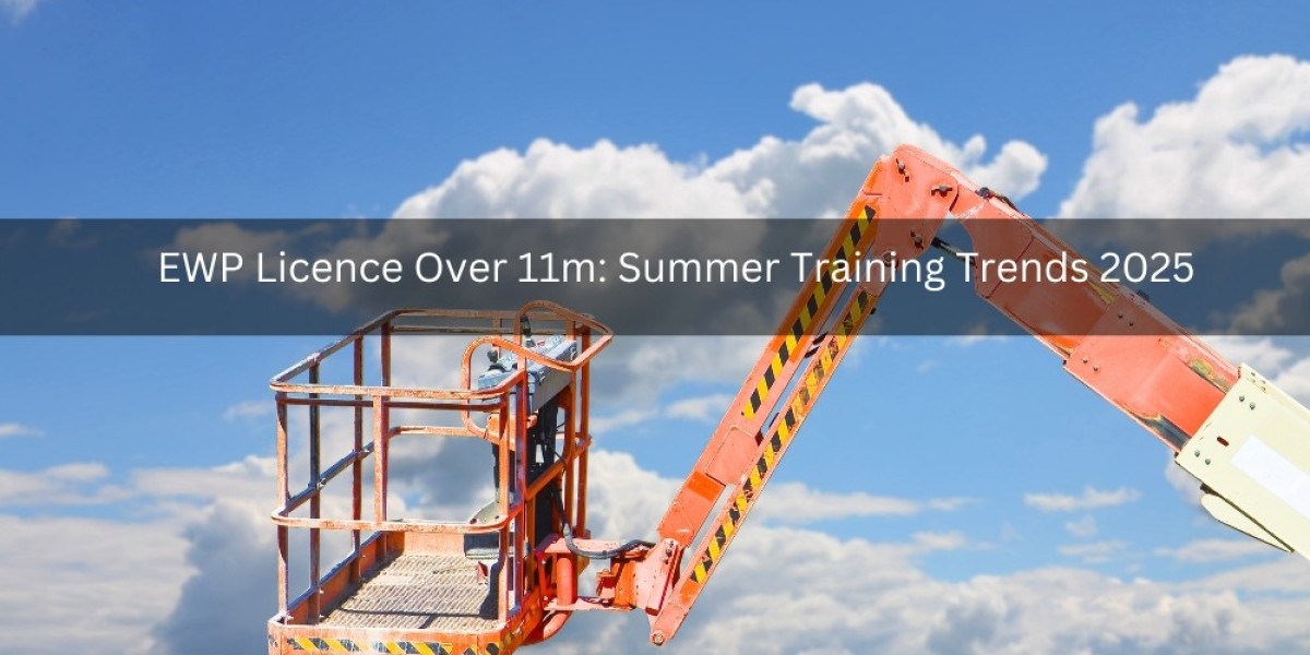 EWP Licence Over 11m: Summer Training Trends 2025