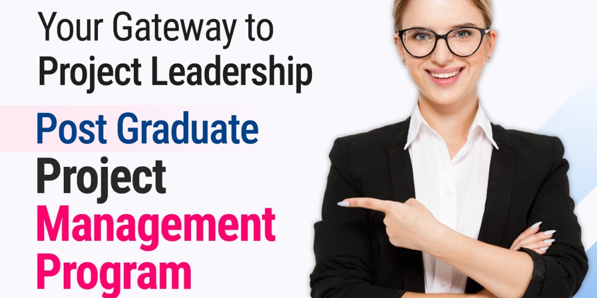 Your Gateway to Project Leadership: Post Graduate Project Management Program