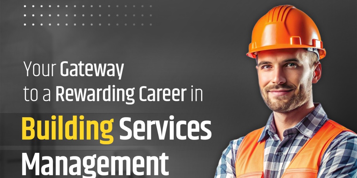 Your Gateway to a Rewarding Career in Building Service Management