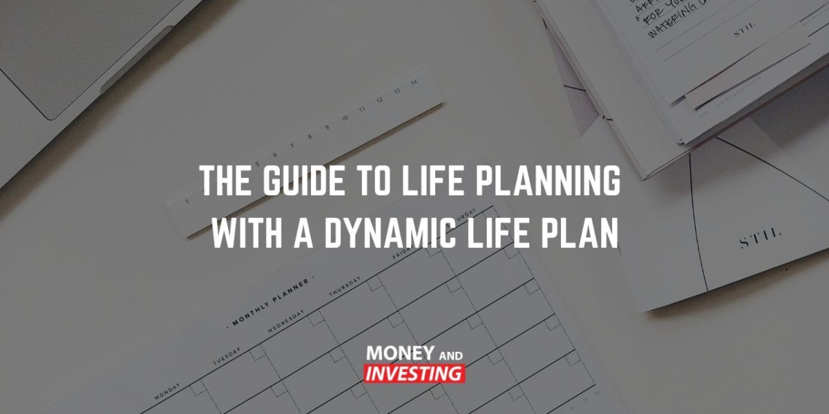 The guide to life planning with a dynamic financial plan - Money and Investing with Andrew Baxter