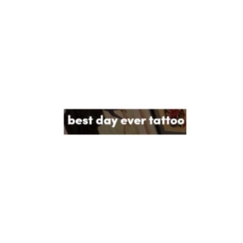 Best Day Ever Tattoo