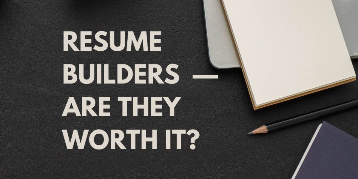 Resume Builders — Are They Worth It?