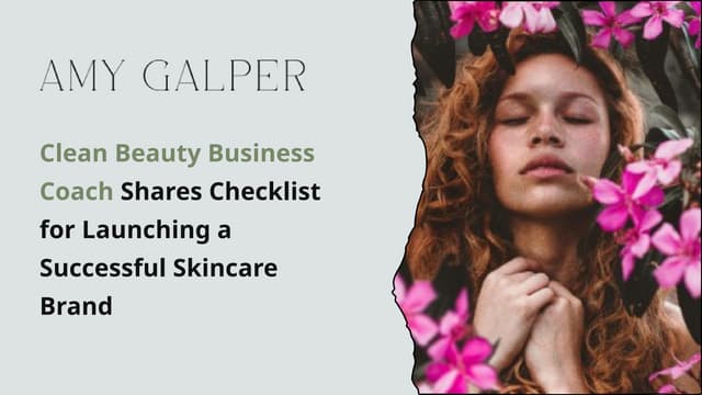 Clean Beauty Business Coach Shares Checklist for Launching a Successful Skincare Brand | PPT