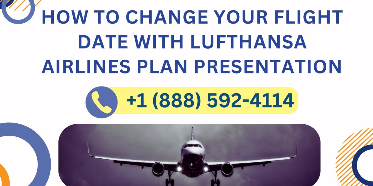 How to Change Your Flight Date with Lufthansa Airlines