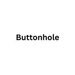 Buttonhole