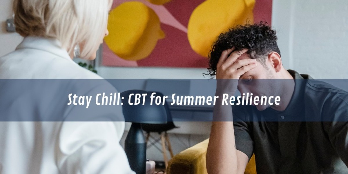 Stay Chill: CBT for Summer Resilience