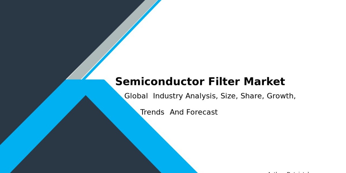 Semiconductor Filter Market Size & Trends: Growth Insights & Forecast 2032