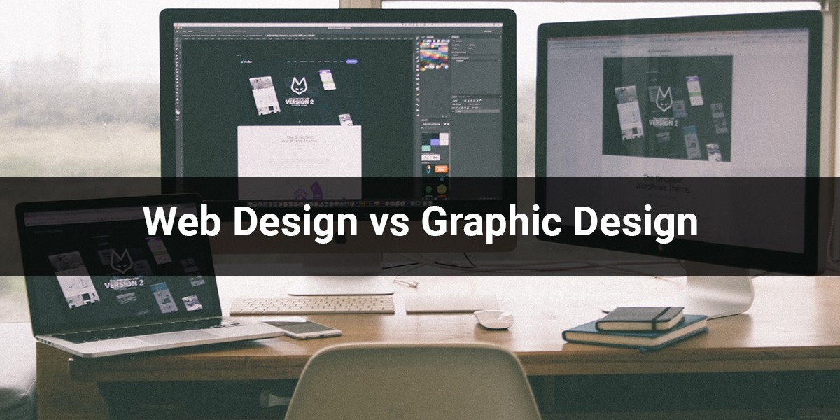 Web Design vs Graphic Design