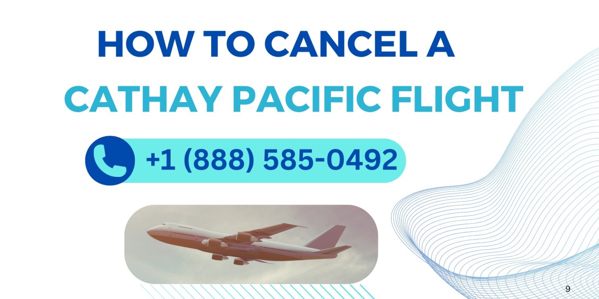 How to Cancel a Cathay Pacific Flight – Step-by-Step Guide