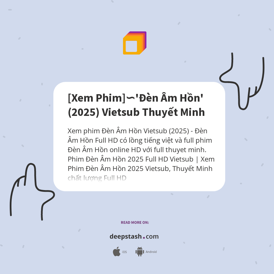 [Xem Phim]∽'Đèn Âm Hồn' (2025) Vietsub Thuyết Minh - Deepstash