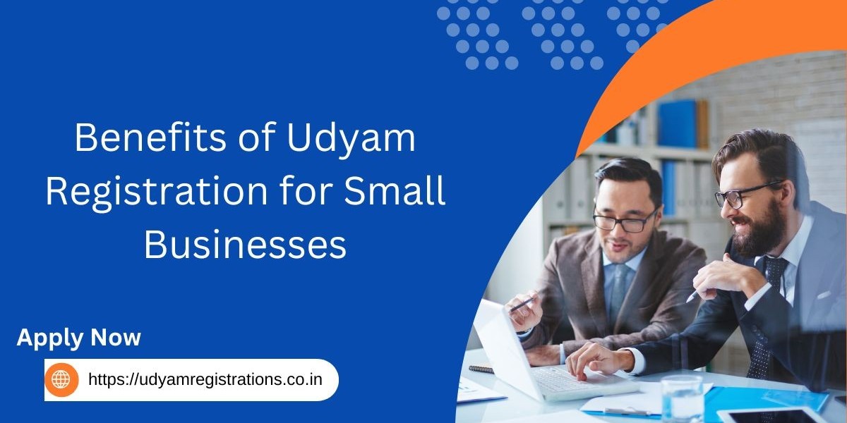 Benefits of Udyam Registration for Small Businesses