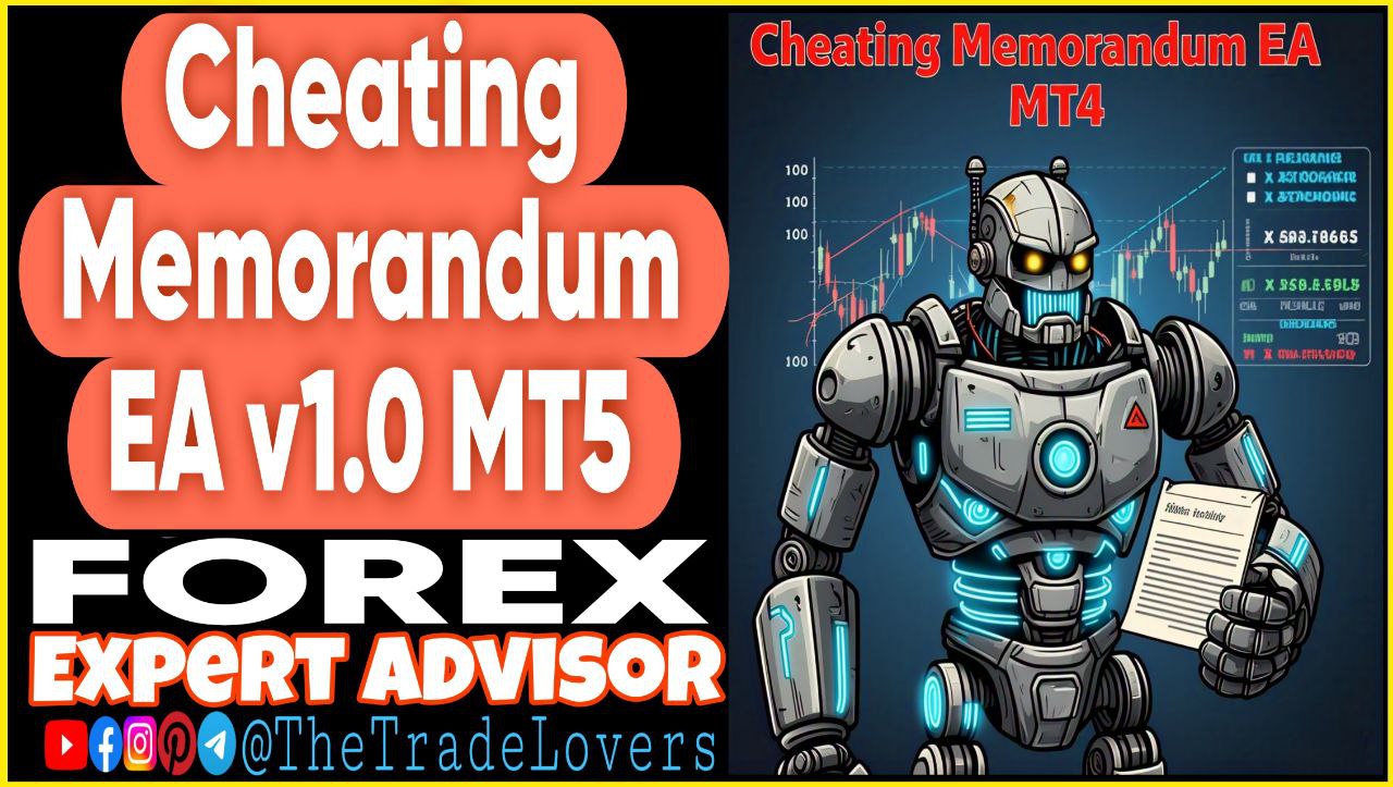 Cheating Memorandum EA v1.0 MT5 (Works on Build 4873 ) | Forex Robot | MT5 Expert Advisor - Payhip