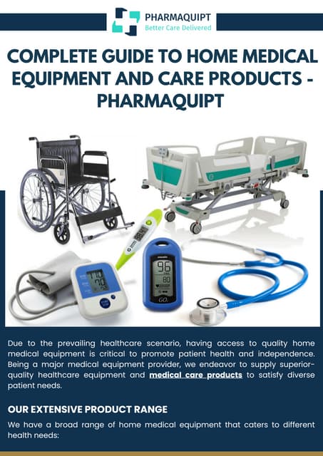 Complete Guide to Home Medical Equipment and Care Products - Pharmaquipt | PDF