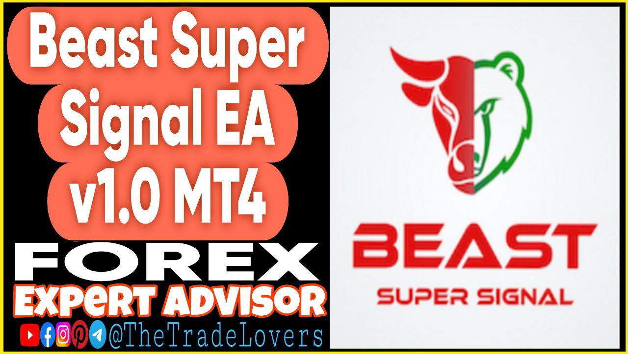 Beast Super Signal EA v1.0 MT4 (Works on Build 1431 ) | Forex Robot | MT4 Expert Advisor - Payhip