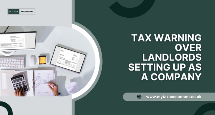 Tax Warning Over Landlords Setting Up as A Company