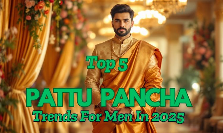 Top 5 Pattu Pancha Trends For Men In 2025 – Creative9 Blogs