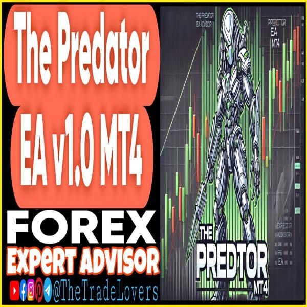 The Predator EA v1.0 MT4 (Works on Build 1431+) | Forex Robot | MT4 Expert Advisor - The Trade Lovers