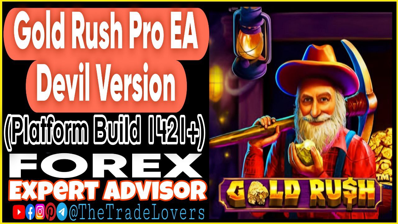 Gold Rush Pro Devil Version MT4/MT5 (Works on Build 1421 ) | Forex Robot | Expert Advisor - Payhip
