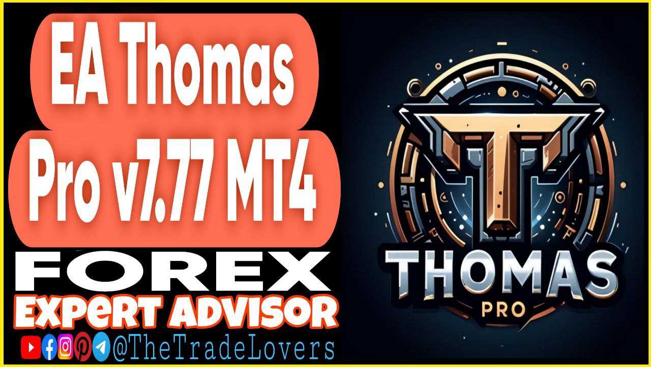 EA Thomas Pro v7.77 MT5 (Works on Build 4468 ) | Forex Robot | MT5 Expert Advisor - Payhip