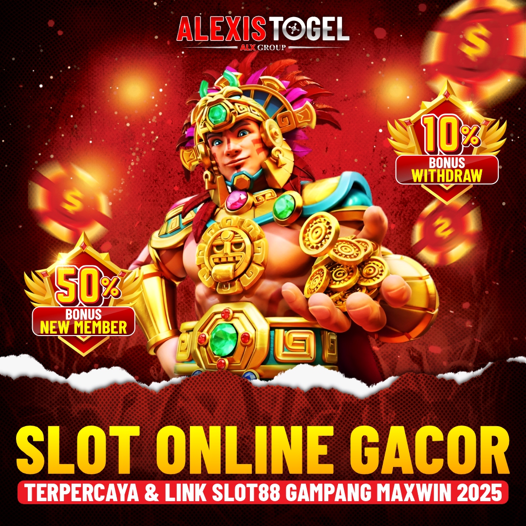 Alexistogel: Slot Online Gacor Terpercaya & Link Slot88 Gampang Maxwin 2025