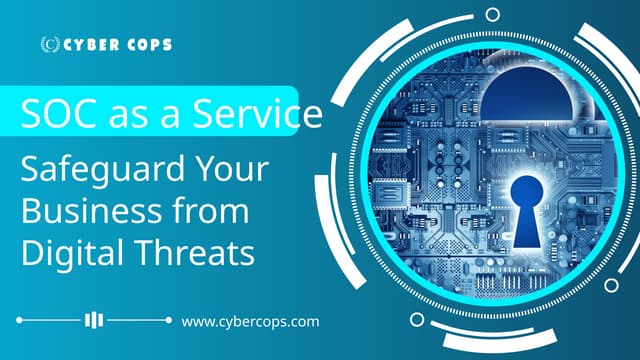 SOC as a Service – 24/7 Threat Monitoring and Response | PPT