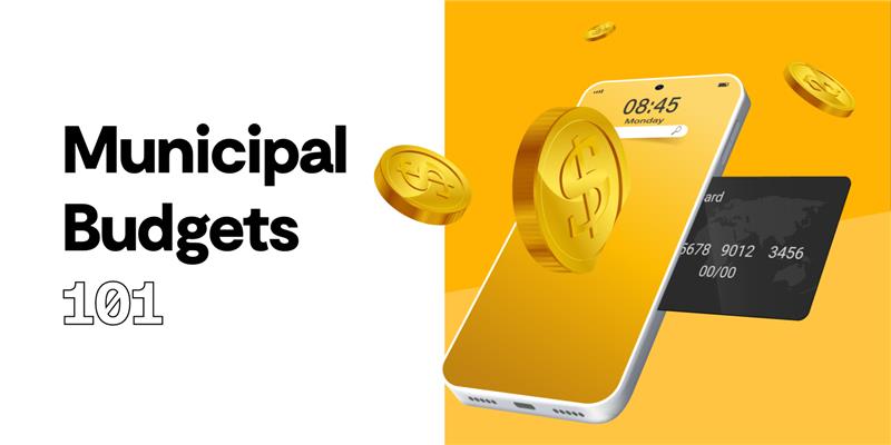 Municipal Budgets 101: How Going Digital Saves Taxpayer Money