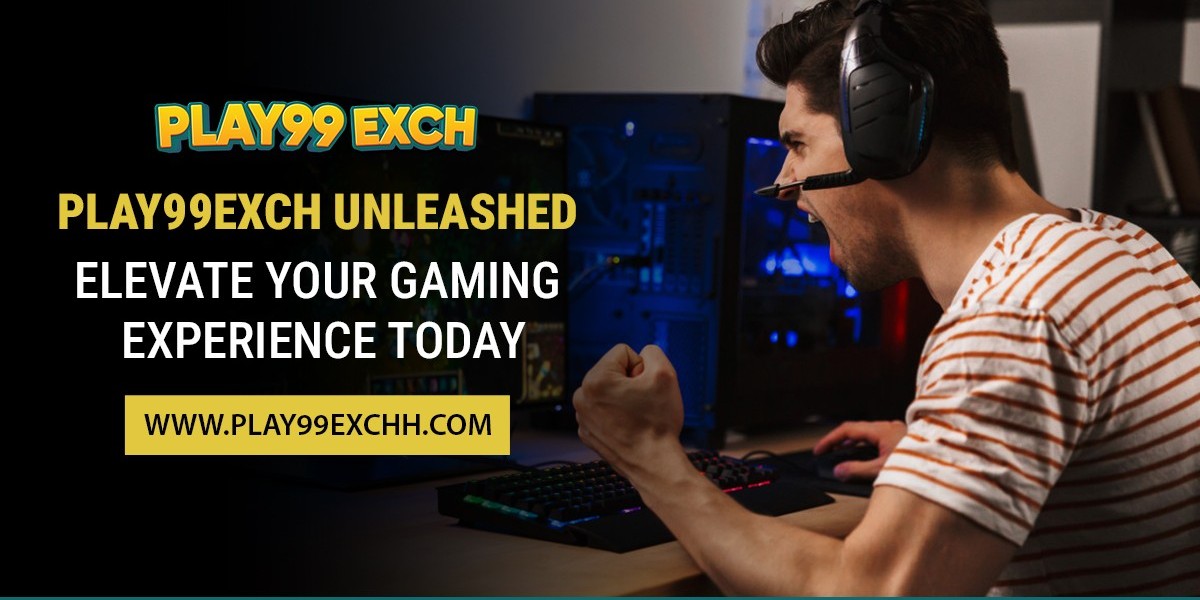 Play99exch Unleashed: Elevate Your Gaming Experience Today