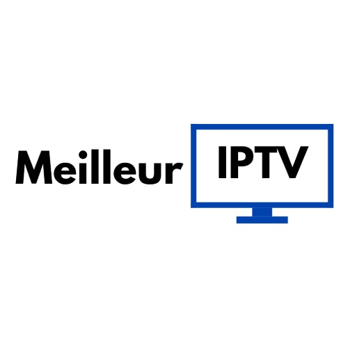 Meilleur Abonnement IPTV