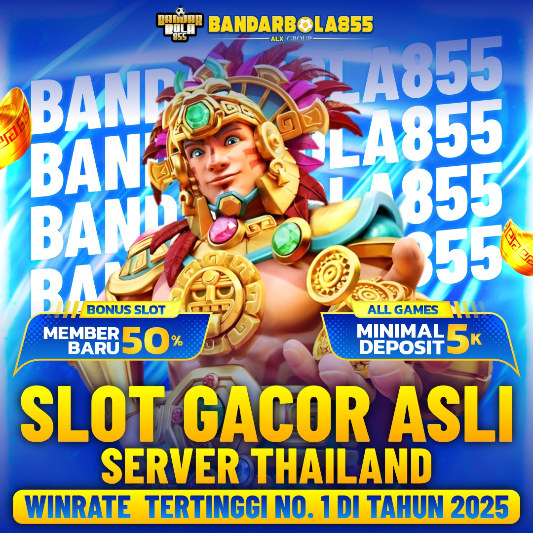 Slot Thailand : Slot Gacor Asli Server Thailand Winrate Tertinggi No. 1 Di Tahun 2025
