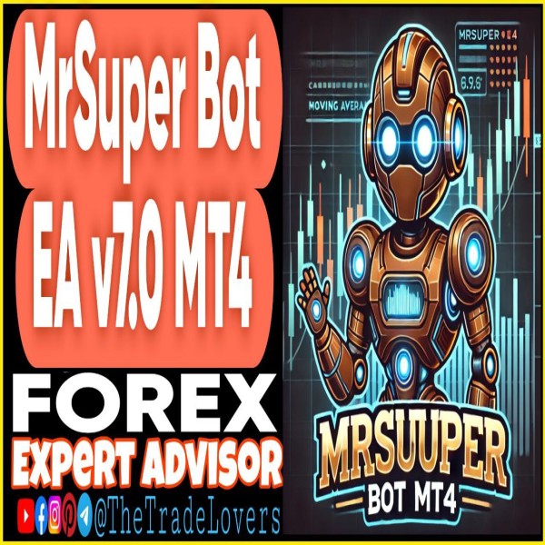 MrSuper Bot EA v7.0 MT4 (Works on Build 1440+) | Forex Robot | MT4 Expert Advisor - The Trade Lovers