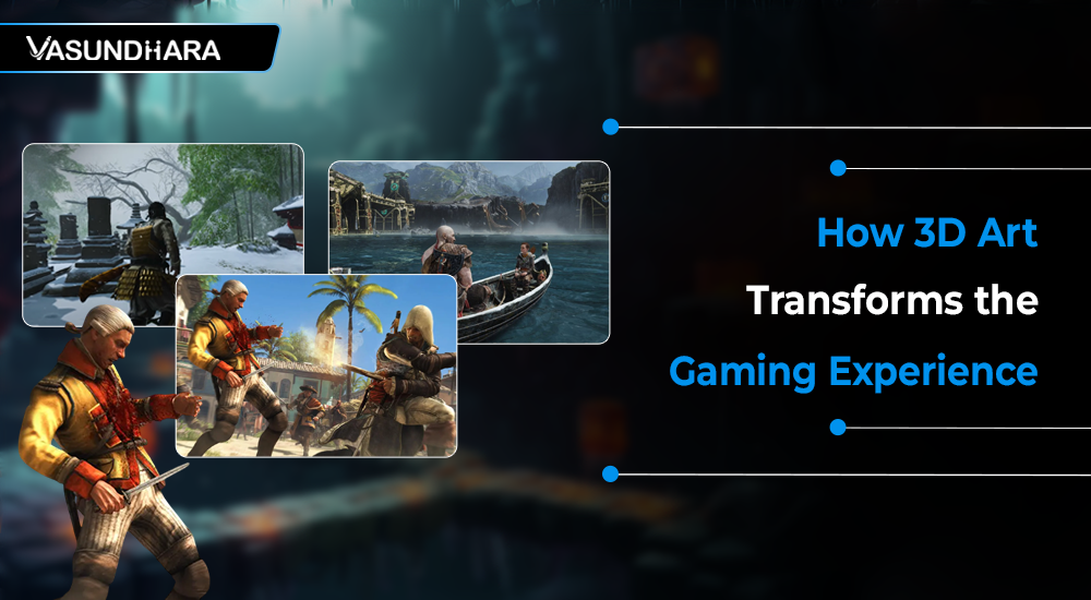 How 3D Art Transforms the Gaming Experience