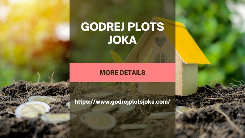 Godrej Plots Joka