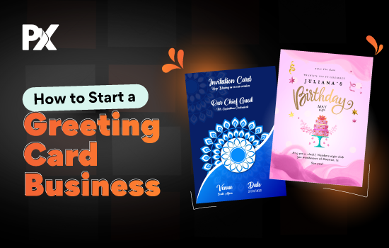 How to Start a Greeting Card Business in 2023?