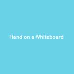 Hand on a Whiteboard