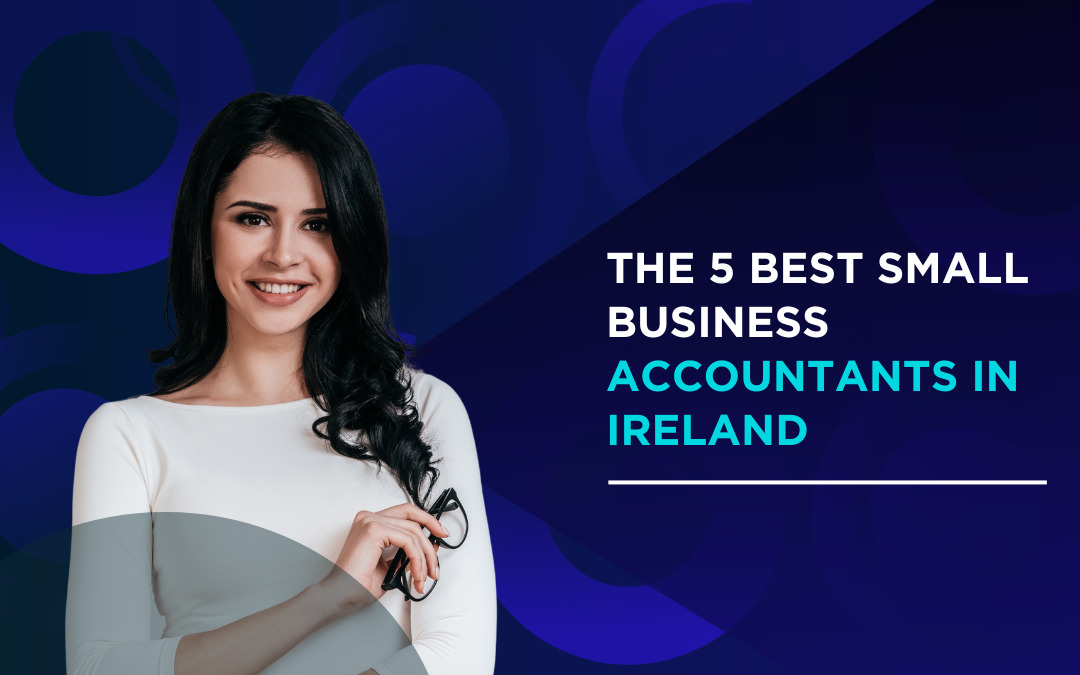 5 Best Small Business Accountants in Ireland - Bookkeeping | Outbooks