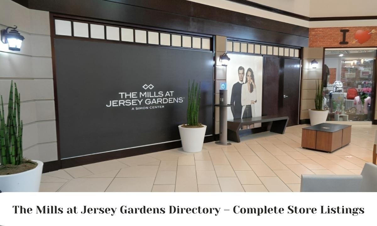The Mills at Jersey Gardens Directory – Complete Store Listings