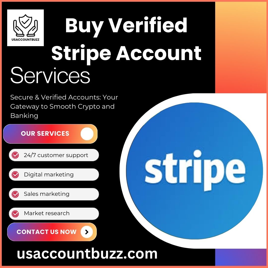 Buy Verified Stripe Account -Secure, and Trusted Service
